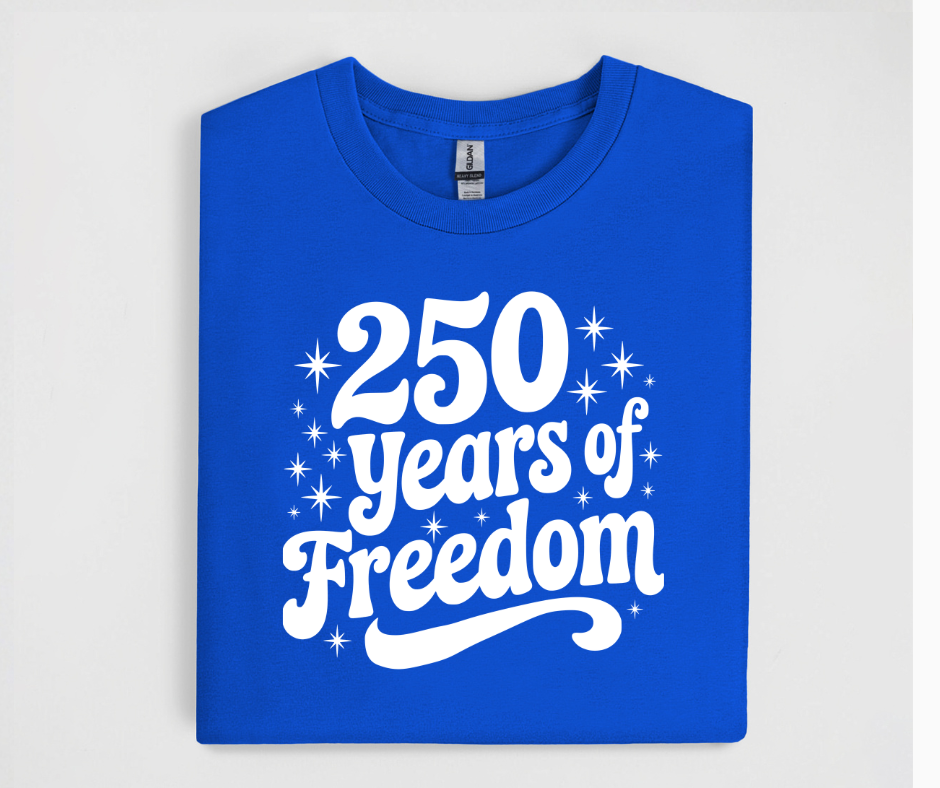250 Years of Freedom Shirt