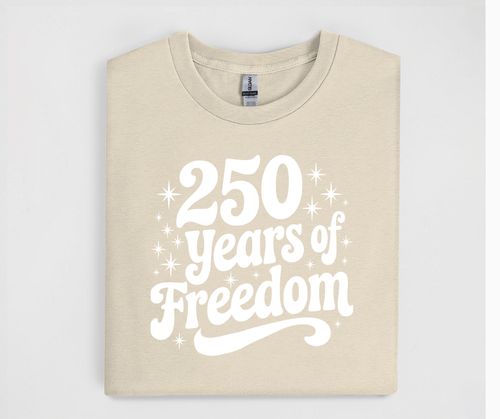 250 Years of Freedom Shirt