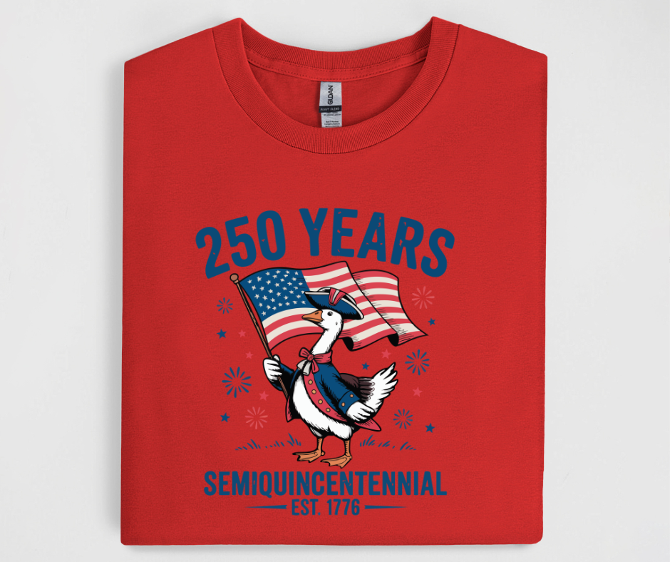 250 Years Semiquincentennial Goose Shirt