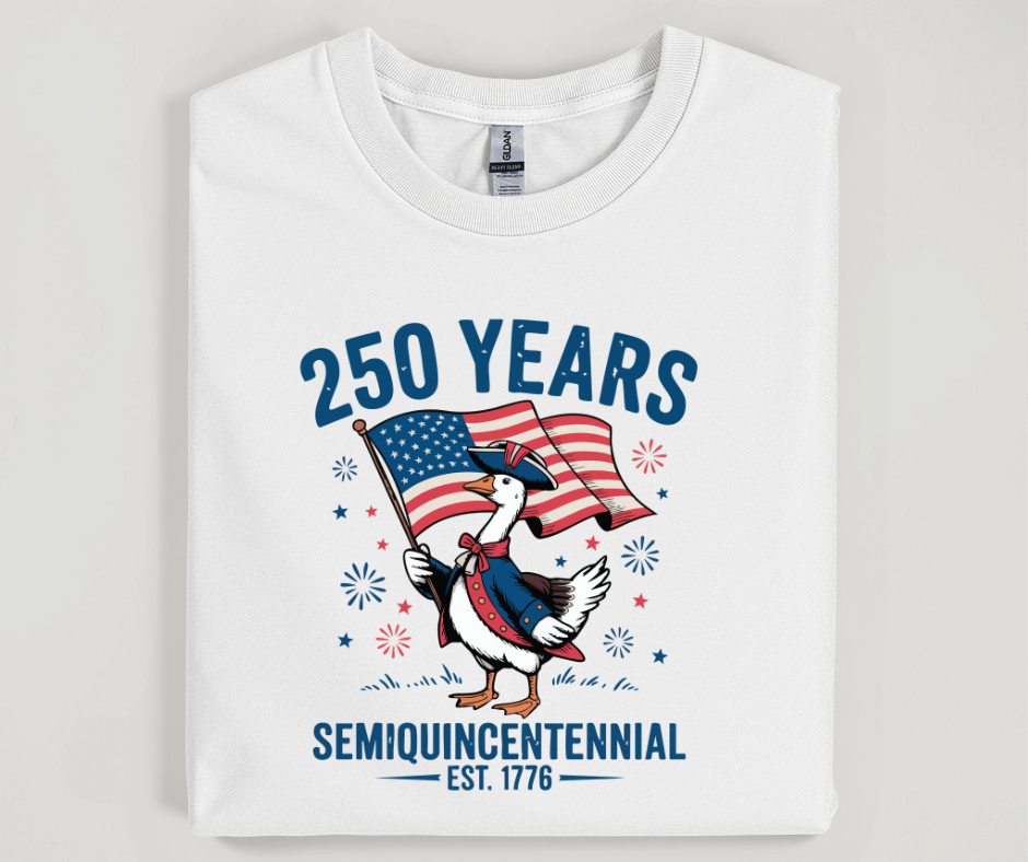250 Years Semiquincentennial Goose Shirt