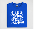 Land of the Free 1776-2026 Shirt